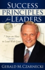Image for Success Principles for Leaders : 7 Steps on How to Lead with Love