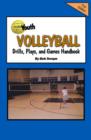 Image for Youth Volleyball Drills, Plays, and Games Handbook