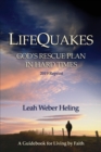 Image for LifeQuakes : God&#39;s Rescue Plan In Hard Times