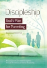 Image for Discipleship, God&#39;s Plan for Parenting