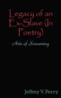 Image for Legacy of an Ex-Slave (In Poetry)