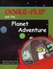 Image for Oogle-Flip &amp; the Planet Adventure