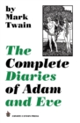 Image for The Complete Diaries of Adam and Eve