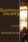 Image for Sleep Walk Society