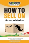Image for How To Sell On Amazon Mexico