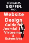 Image for Website Design Guide to Joomla! 1.5, Virtuemart &amp; Extensions