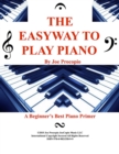 Image for Easyway to Play Piano: A Beginner&#39;s Best Piano Primer