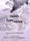 Image for Inuit Folk-Tales