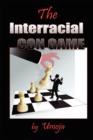 Image for The Interracial Con Game