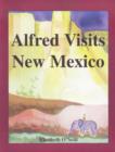 Image for Alfred Visits New Mexico
