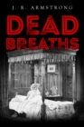Image for Dead Breaths