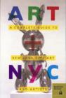 Image for Art + NYC  : a complete guide to New York City art and artists