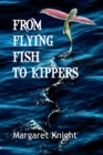 Image for From Flying Fish to Kippers