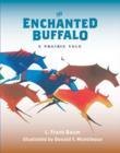 Image for The Enchanted Buffalo