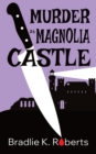 Image for Murder at Magnolia Castle