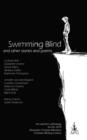 Image for Swimming Blind and Other Short Stories and Poems : the 2010 ACM Christian Writing Contest Winners Anthology