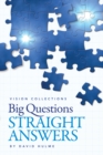 Image for Big Questions, Straight Answers