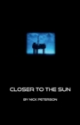 Image for Closer to the Sun