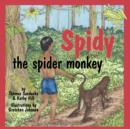 Image for Spidy the Spider Monkey
