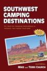 Image for Southwest camping destinations  : RV &amp; car camping destinaitons in Arizona, New Mexico &amp; Utah