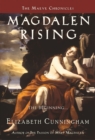 Image for Magdalen Rising : The Beginning
