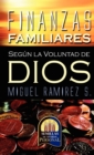 Image for Finanzas Familiares Segun La Voluntad De Dios