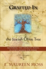 Image for Grafted In the Jewish Olive Tree