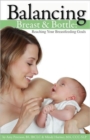 Image for Balancing Breast and Bottle: Reaching Your Breastfeeding Goals