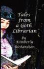 Image for Tales from a Goth Librarian