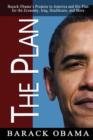 Image for The Plan : Barack Obama&#39;s Promise to America and His Plan for the Economy, Iraq, Healthcare, and More