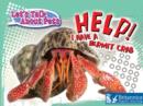 Image for Help! I have a hermit crab