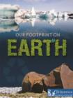Image for Our footprint on Earth