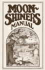 Image for Moonshiners Manual