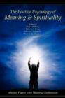 Image for The Positive Psychology of Meaning and Spirituality