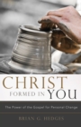Image for Christ Formed In You