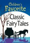 Image for Children&#39;s Favorite Classic Fairy Tales