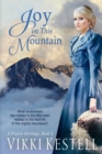 Image for Joy on This Mountain (A Prairie Heritage, Book 3)