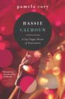 Image for Hassie Calhoun: a Las Vegas novel of innocence