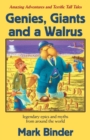 Image for Genies, Giants and a Walrus