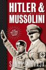 Image for Hitler &amp; Mussolini: The Secret Meetings