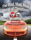 Image for Mad, Mad, Mad World of Climatism