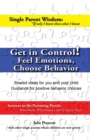 Image for Get in Control! Feel Emotions, Choose Behavior