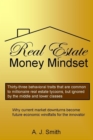 Image for Real Estate Money Mindset, The