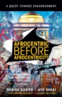 Image for Afrocentric Before Afrocentricity