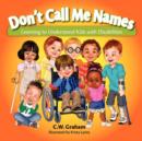 Image for Don&#39;t Call Me Names