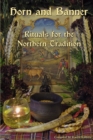 Image for Horn and Banner : Rituals for the Northern Tradition