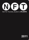 Image for Not for tourists guide to Atlanta 2011
