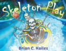 Image for Skeleton Play