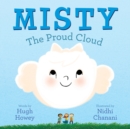 Image for Misty : The Proud Cloud