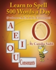 Image for Learn to Spell 500 Words a Day : The Vowel O (vol. 4)